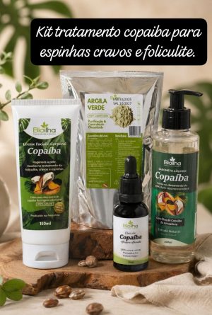 Kit Tratamento Copaíba Espinhas Cravos e Foliculite